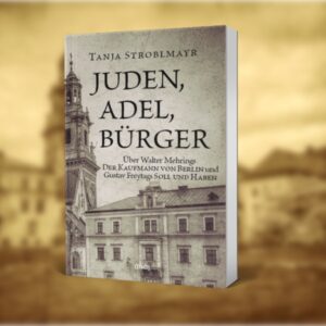 Tanja Stroblmayr Juden Adel Bürger