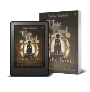 Elsie Elrod und der räudige König